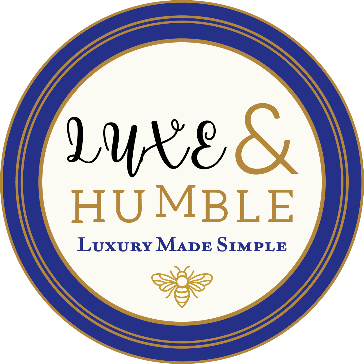 Luxe & Humble